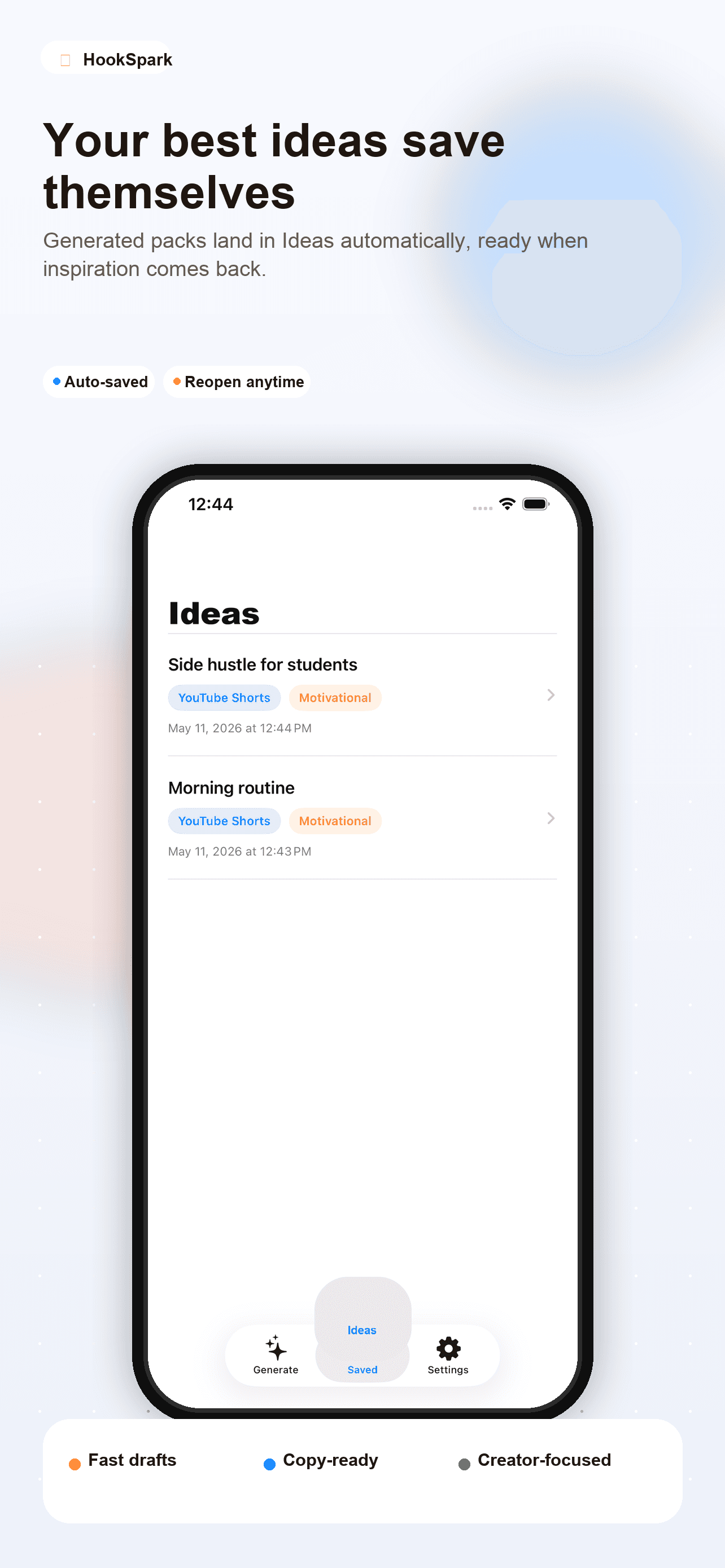 HookSpark marketing screenshot showing auto-saved ideas.